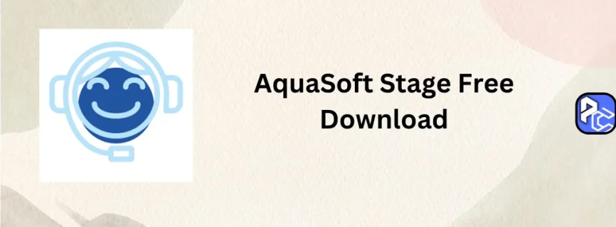 AquaSoft Stages Free Download15.2.09