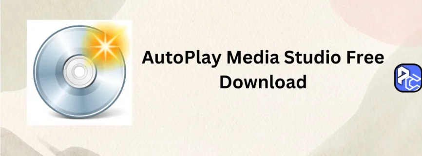 AutoPlay Media Studio Free Download 9.0.0.0