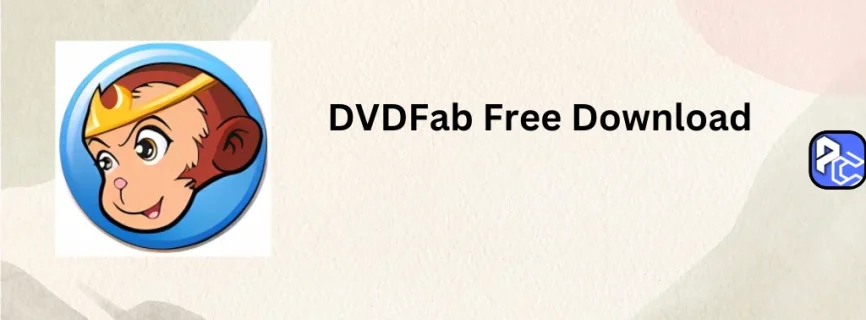 DVDFab Free Download 13.0.3.1