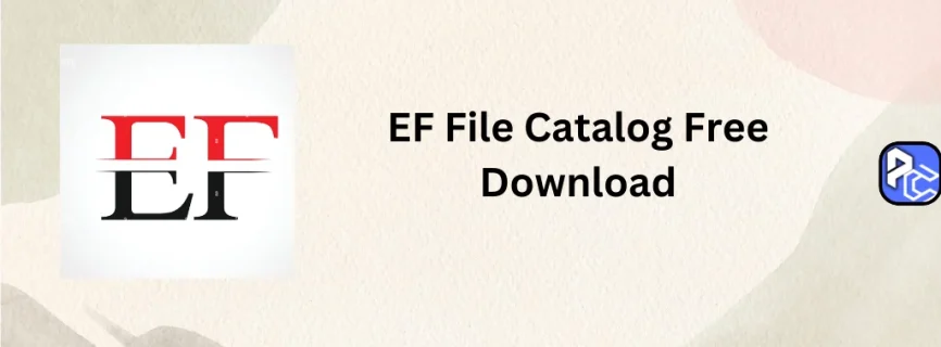 EF File Catalog Free Download 24.12