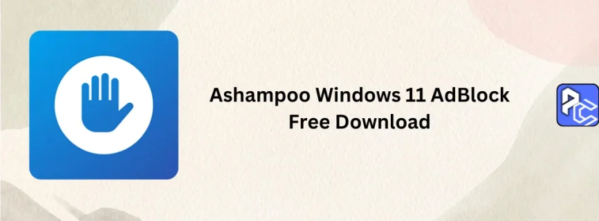 Ashampoo Windows 11 AdBlock Free Download v1.6.50.42229