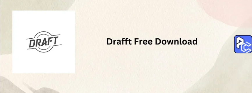 Drafft Free Download 13.2.1.76.1
