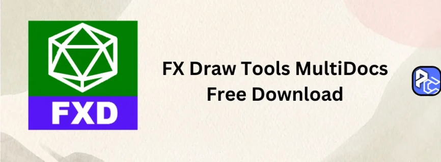 FX Draw Tools MultiDocs Free Download 24.09.10