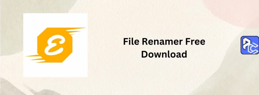 File Renamer Free Download 24.8.21
