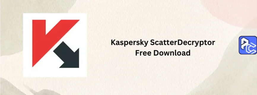 Kaspersky ScatterDecryptor Free Download 2.0.2.0