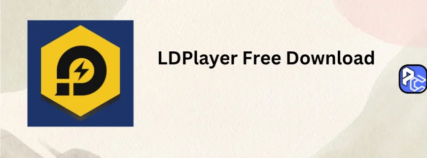 LDPlayer Free Download 9.1.32.0
