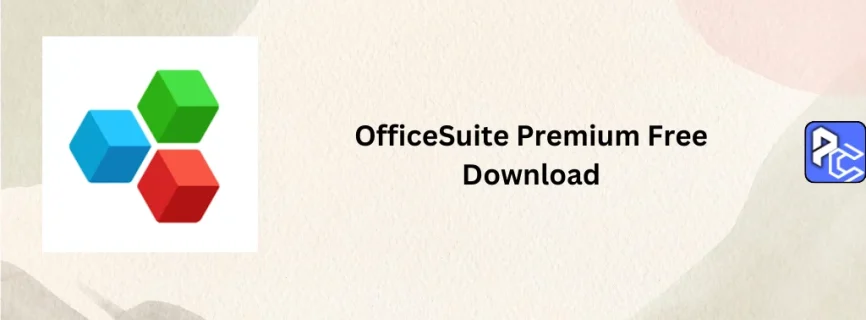 OfficeSuite Premium Free Download v15.1.55306