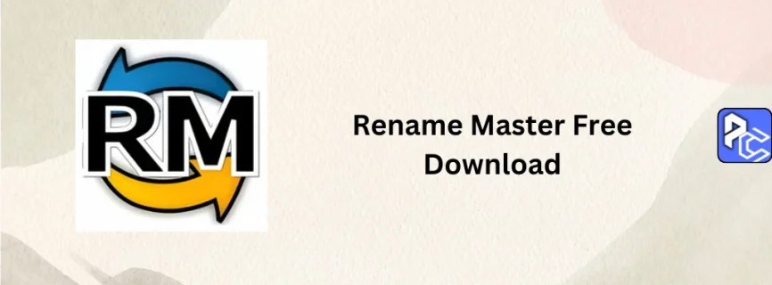 Rename Master Free Download 3.20