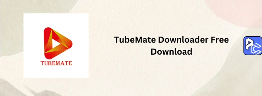 TubeMate Downloader Free Download 3.4.11.1414