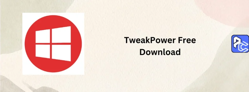 TweakPower Free Download 2.065
