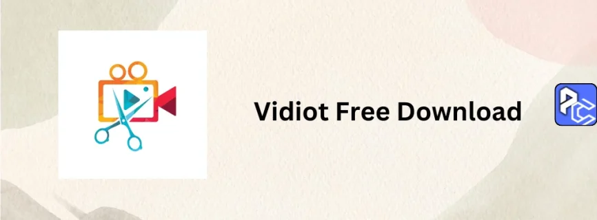 Vidiot Free Download 1.0.0