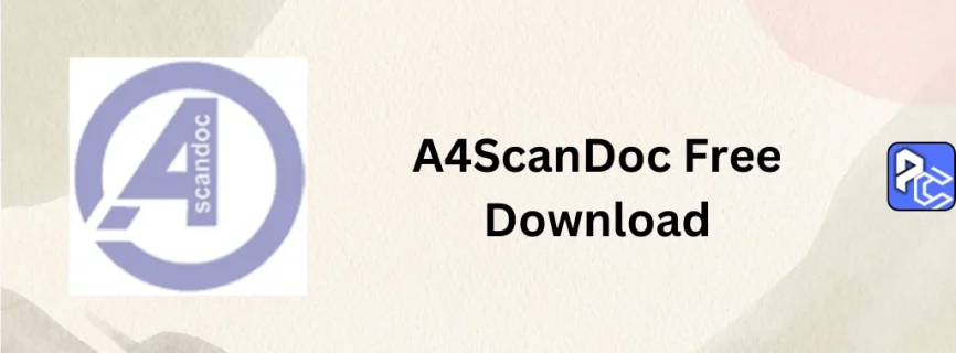 A4ScanDoc Free Download 2.0.9.19