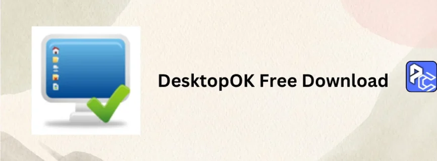 DesktopOK Free Download v11.35