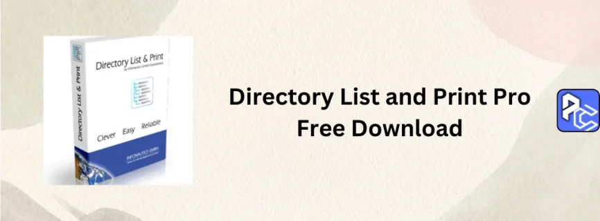 Directory List and Print Pro Free Download 4.32