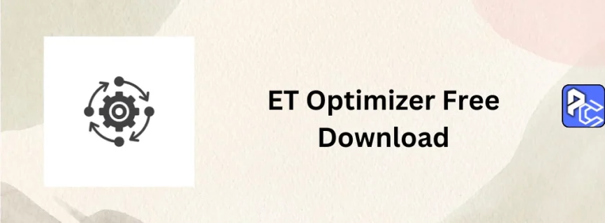 ET Optimizer Free Download 5.4.1