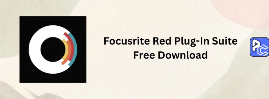 Focusrite Red Plug-In Suite Free Download 2.0.4