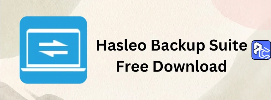 Hasleo Backup Suite Free Download v4.9.4