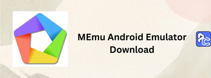 MEmu Android Emulator Free Download 9.1.9.0