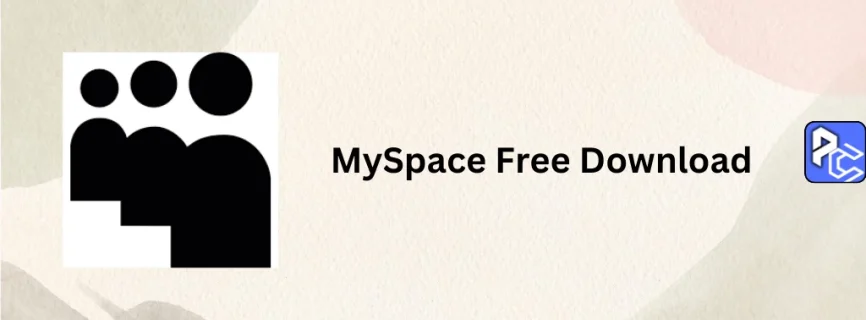 MySpace Free Download v8.31