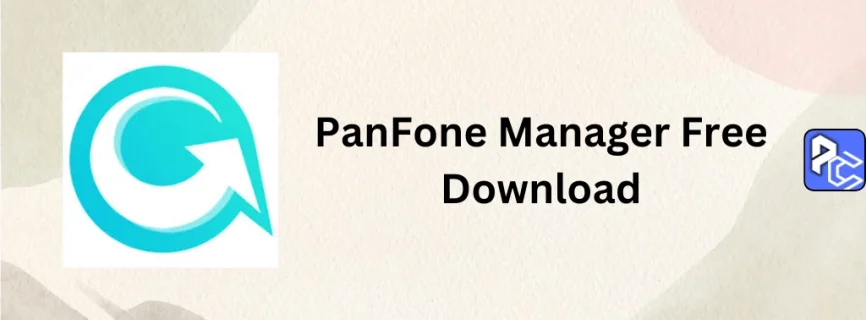 PanFone Manager Free Download 1.3.0