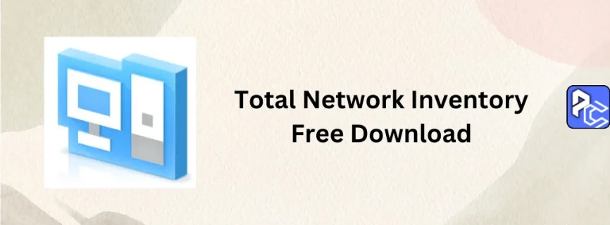 Total Network Inventory Free Download 6.3.0.6610