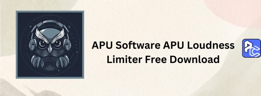 APU Software APU Loudness Limiter Free Download 3.2.1