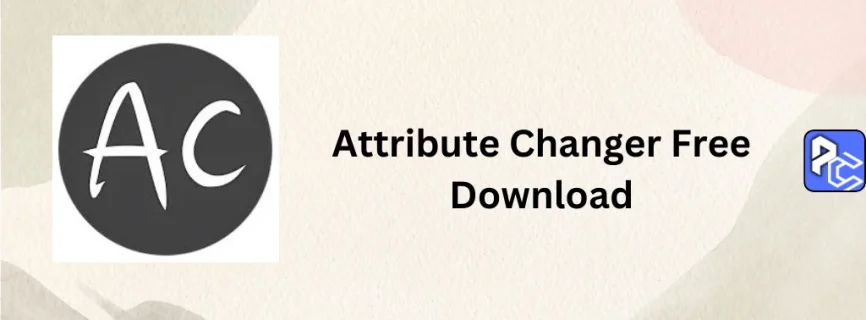 Attribute Changer Free Download 11.30c