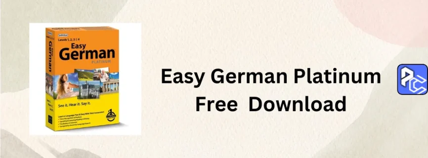 Easy German Platinum Free Download 11.0.1