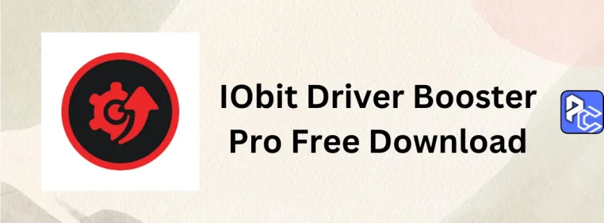 IObit Driver Booster Pro Free Download 12.1.0.469