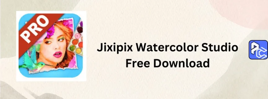 Jixipix Watercolor Studio Free Download 1.4.20