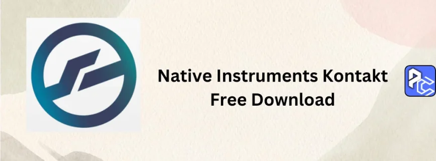 Native Instruments Kontakt Free Download 8.1.0