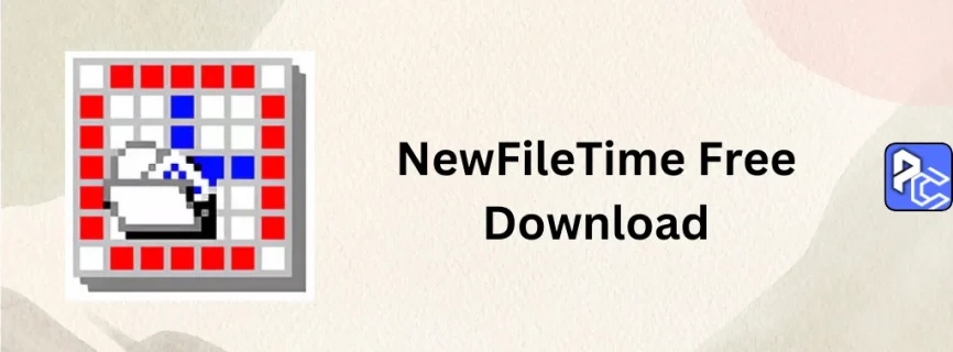 NewFileTime Free Download 7.41