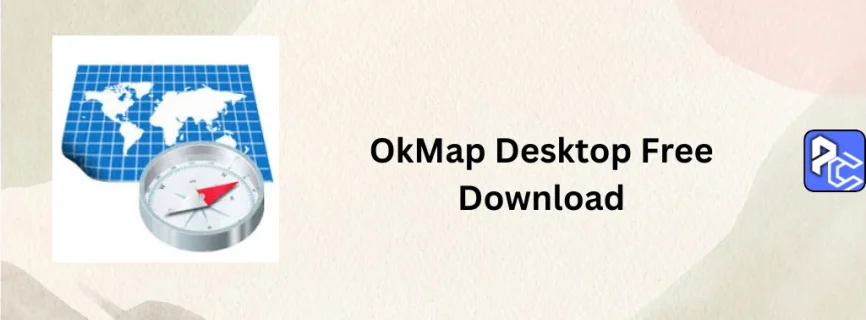 OkMap Desktop Free Download 18.8.2