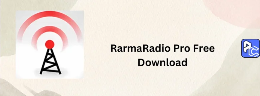 RarmaRadio Pro Free Download 2.76.0