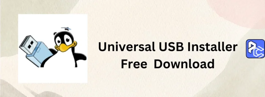 Universal USB Installer Free Download 2.0.2.5