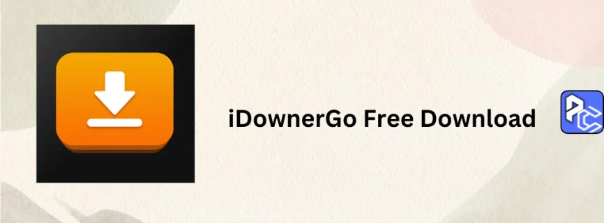 iDownerGo Free Download 9.2.4
