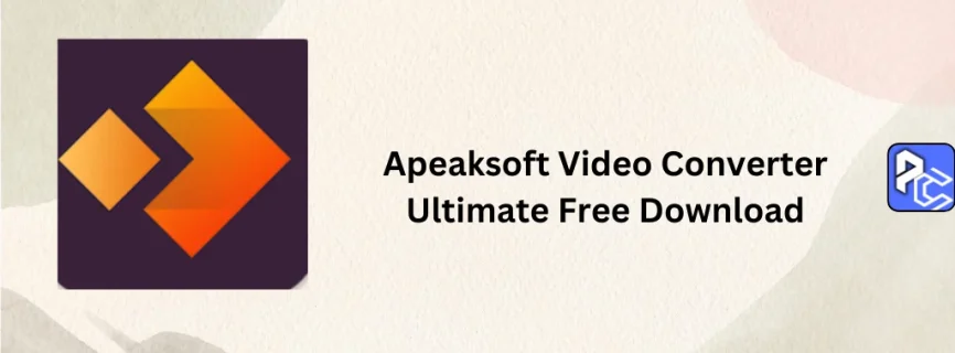 Apeaksoft Video Converter Ultimate Free Download 2.3.56
