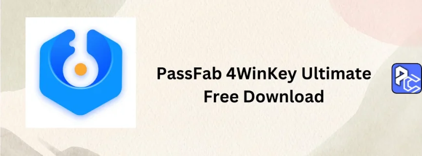 PassFab 4WinKey Ultimate Free Download 8.4.3.2