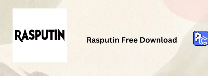 Rasputin Free Download 3.34.24324