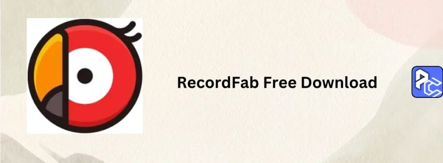 RecordFab Free Download 1.0.0.7