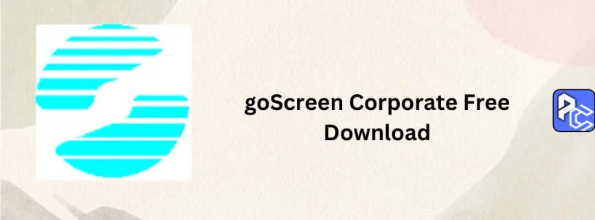 goScreen Corporate Free Download 20.0.0.1054