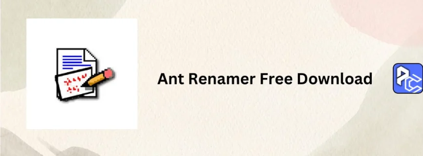 Ant Renamer Free Download 2.13